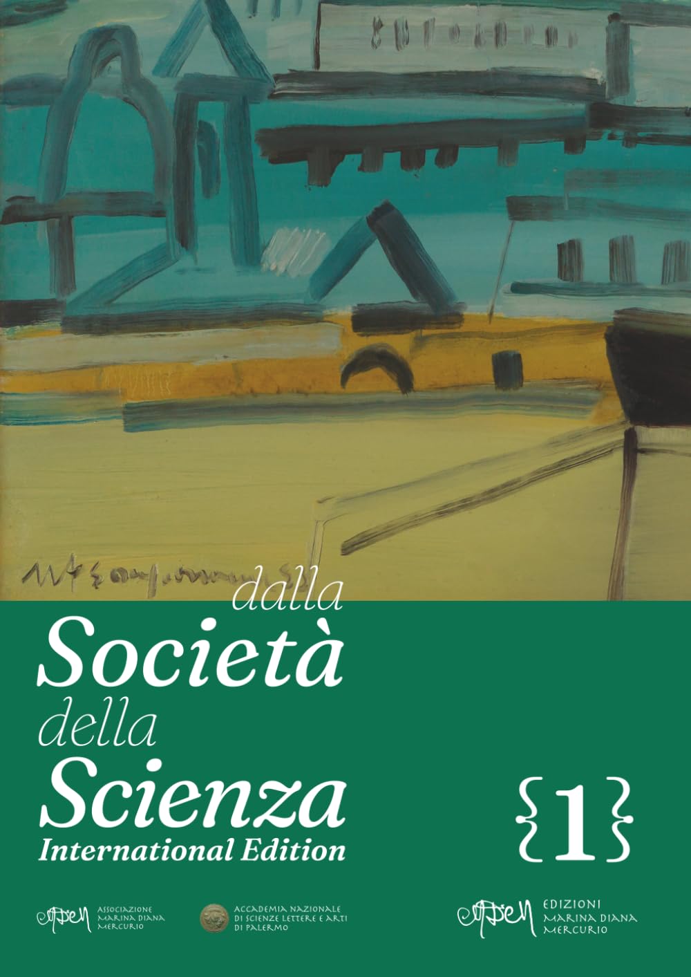 dalla Società della Scienza 1: International Edition