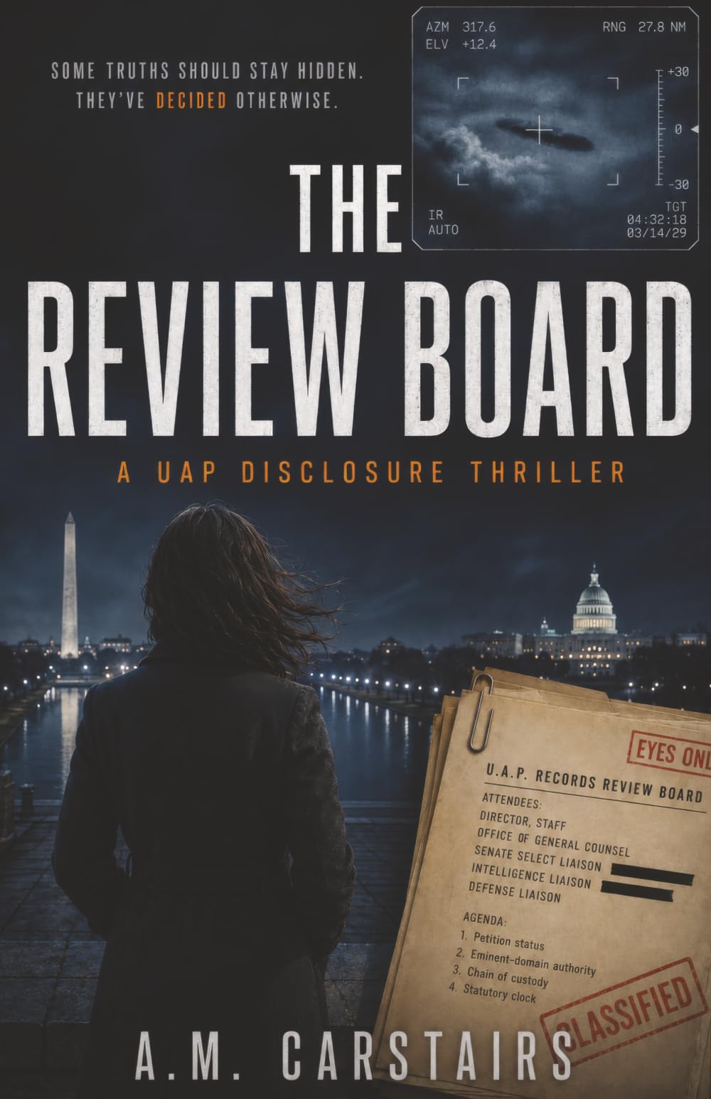 The Review Board: A UAP Disclosure Thriller (The Review Board Trilogy)