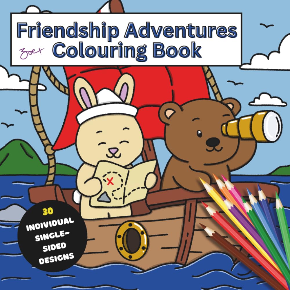 Friendship Adventures Colouring Book: 30 single-sided pages of bold and easy designs for children and adults alike
