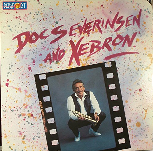 Doc Severinsen And Xebron [Vinyl LP]