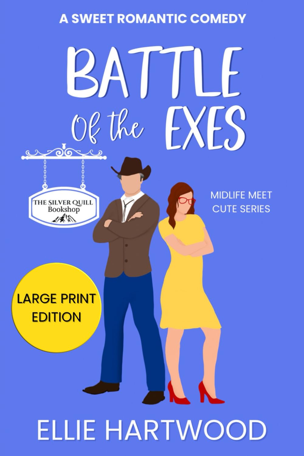 Battle of the Exes (Midlife Meet Cute Series): A Silver Pine Romcom