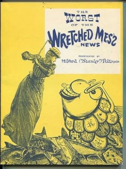 Paperback The Worst of the Wretched Mess News Book