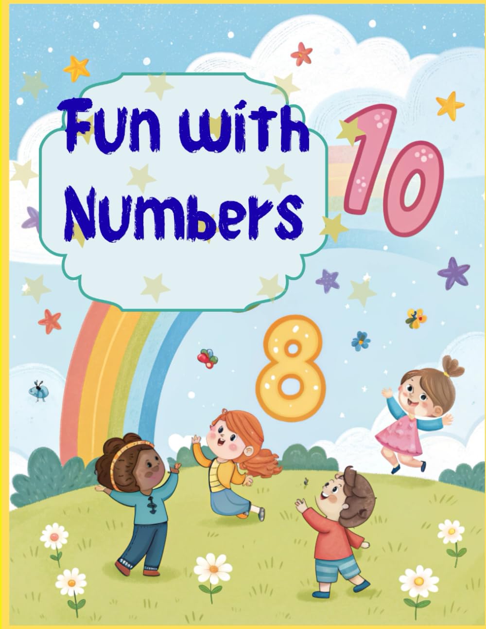 Fun with Numbers: Learn to Count and Trace from 1 to 10 with Fun Illustrations for Kids
