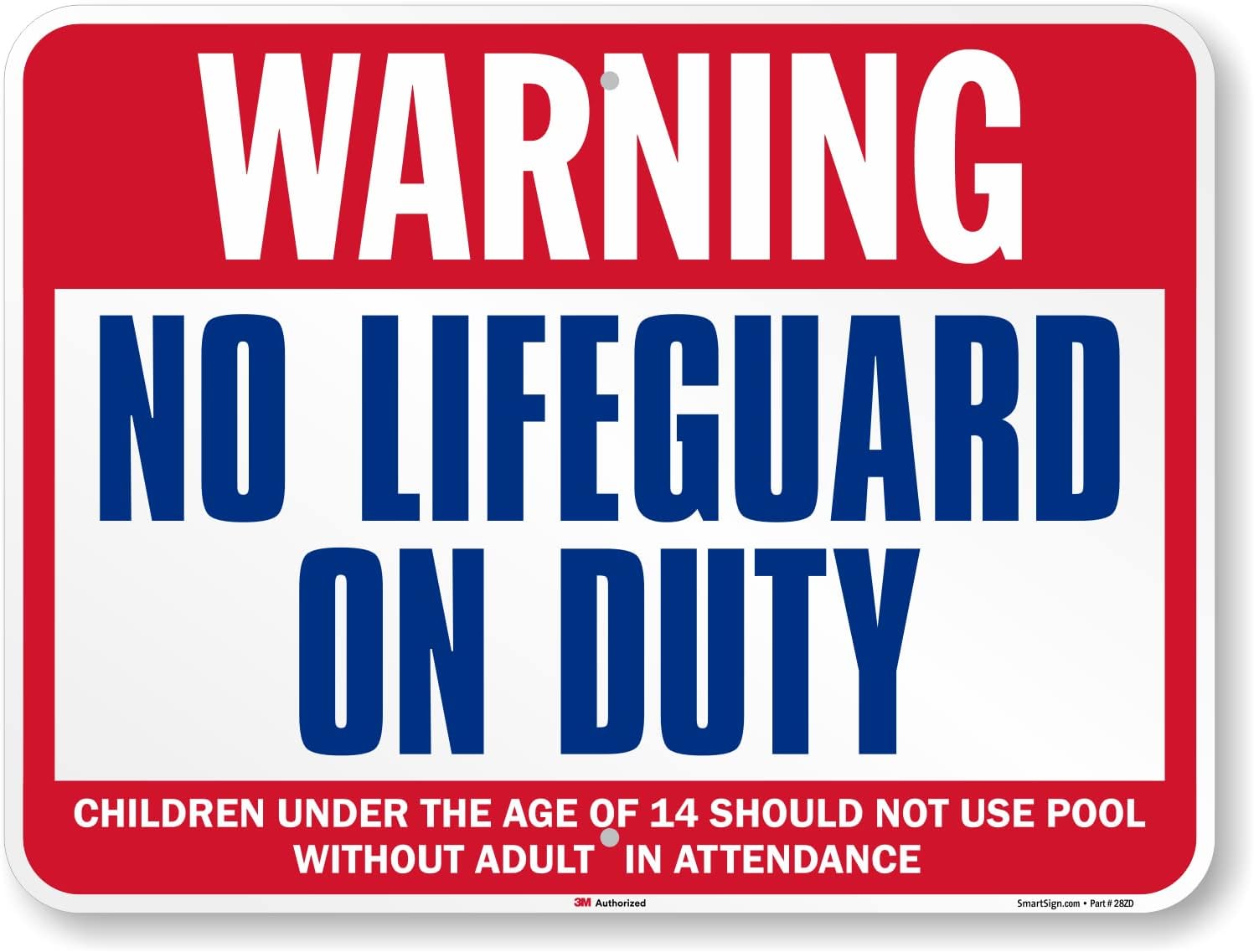 SmartSign 24 x 18 inch “Warning - No Lifeguard On Duty, Children Under 14 Should Not Use Pool Without Adult Attendance” Metal Sign, 80 mil Laminated Rustproof Aluminum, Red, Blue and White, USA-Made