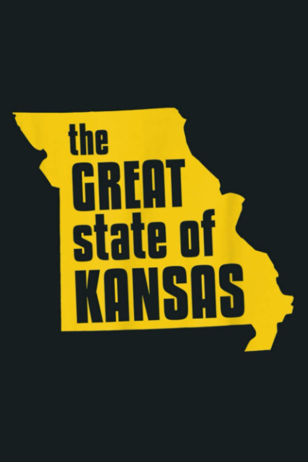 Funny Great State Of Kansas Missouri State Ylw: Notebook Planner - 6x9 inch Daily Planner Journal, To Do List Notebook, Daily Organizer, 114 Pages