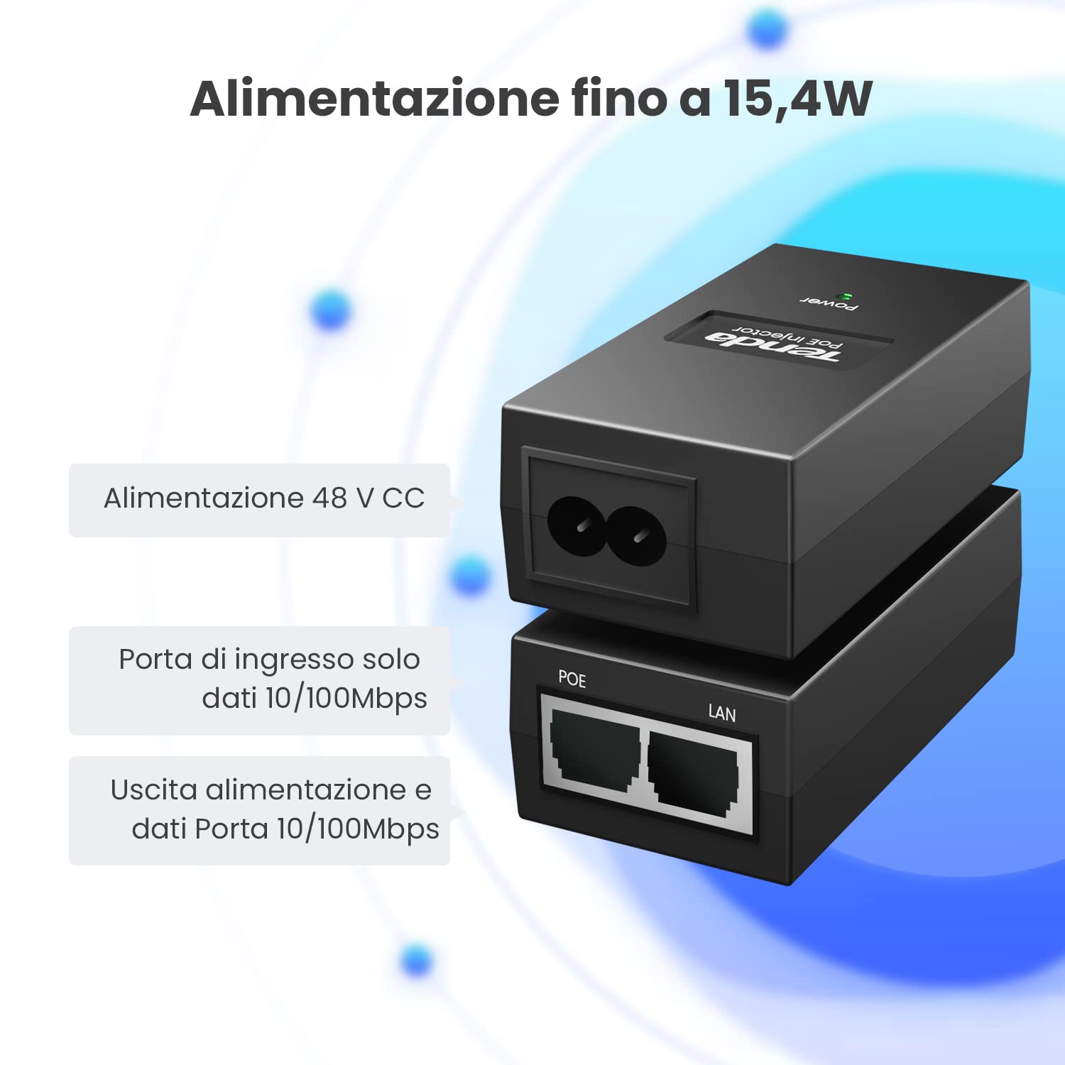 Tenda POE15F PoE Injector, Adattatore PoE Ethernet Rapido 48 V - 2 Porta RJ45 10/100 Mbps, IEEE 802.3/af/u, Fornisce Alimentazione fino a 100 m, 15,4 W Massimi, Plug and play, Nero, Alimentazione