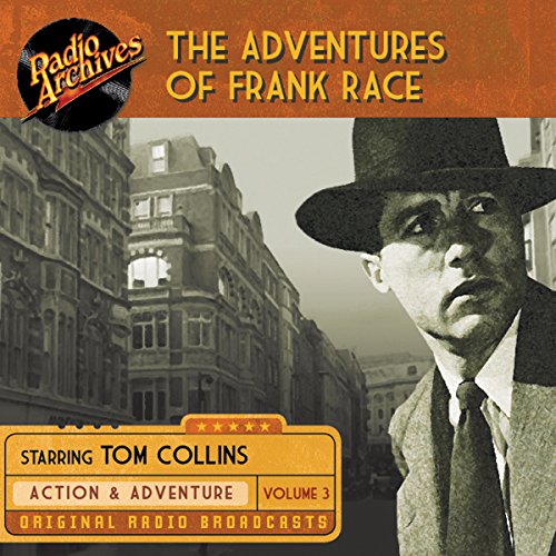 The Adventures of Frank Race, Volume 3 Audiobook by Joel Murcott, Buckley Angel The Adventures of Frank Race, Volume 3 Audiobook by Joel Murcott, Buckley Angel