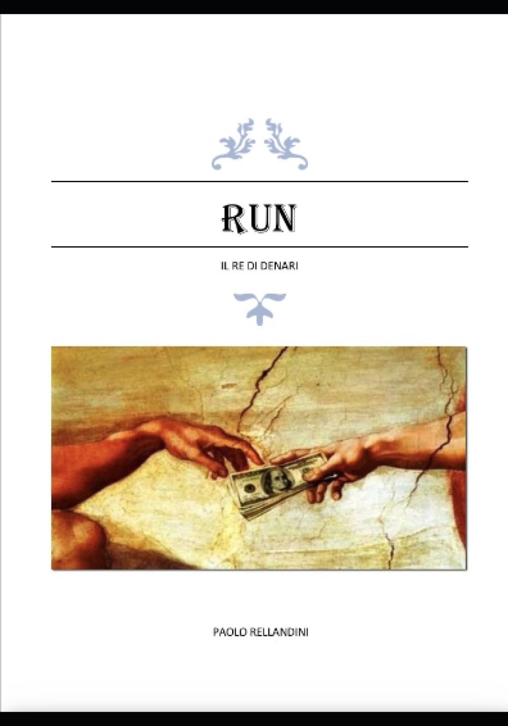 RUN: Il re di denari