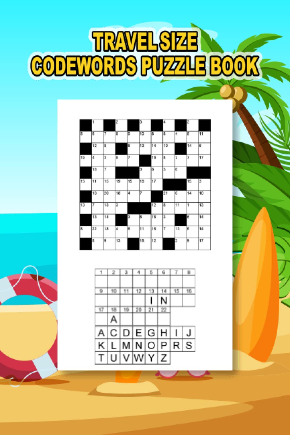 Travel Size Codewords Puzzle Book for Adults. Book of Codeword Puzzles with Solutions.: Codeword Puzzle Book for Adults. Codewords Puzzle Books for Adults and Teens.