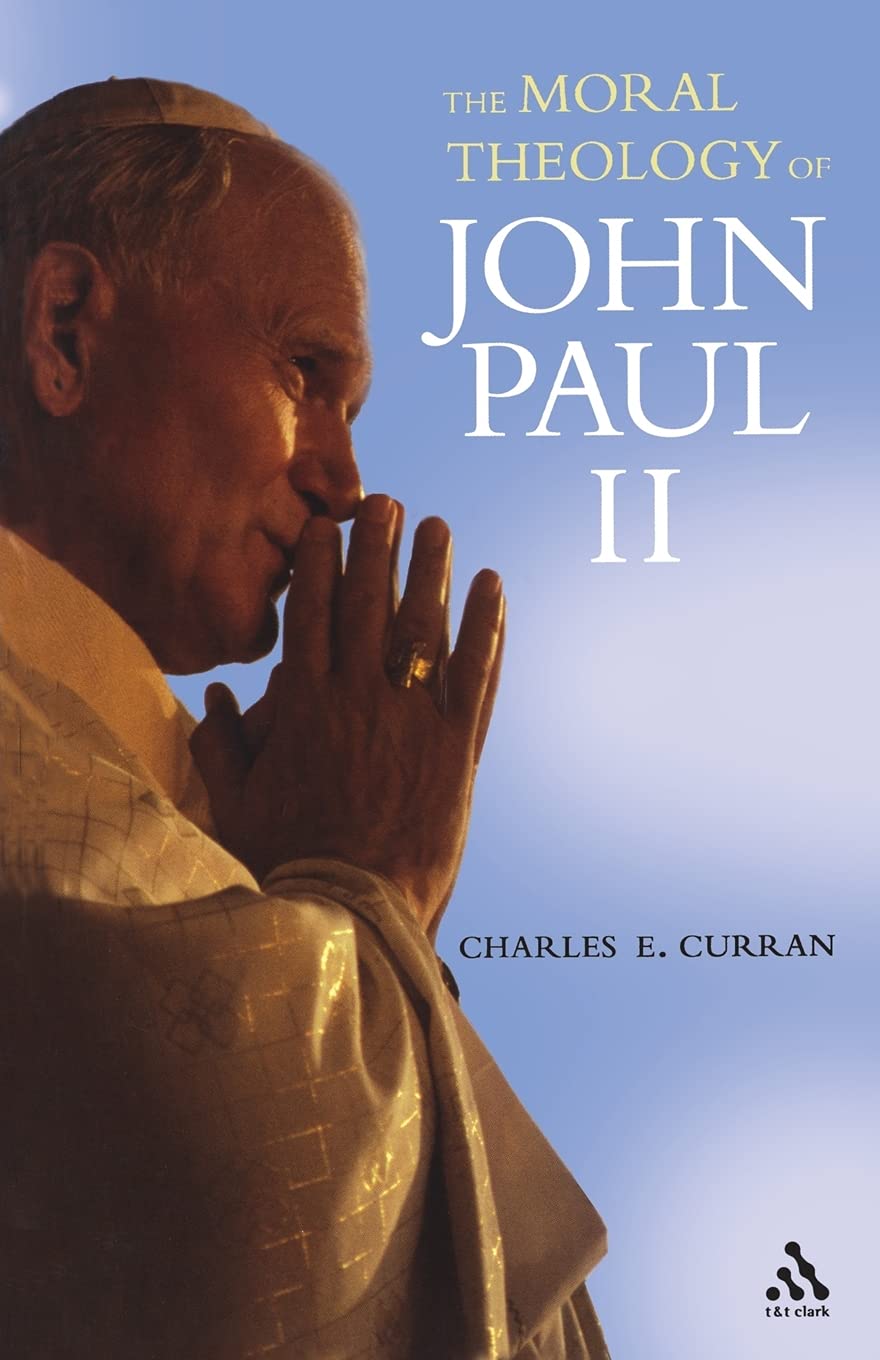 The Moral Theology of John Paul Ii (Moral Traditions (Paperback))