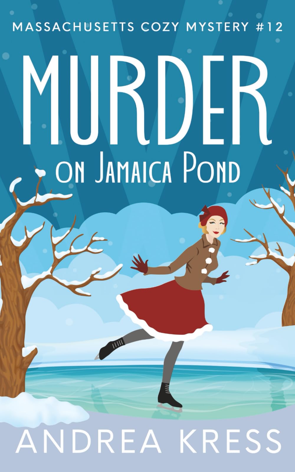 MURDER ON JAMAICA POND: Historical Murder Mystery (Massachusetts Cozy Mystery)