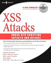 XSS Attacks: Cross Site Scripting Exploits and Defense