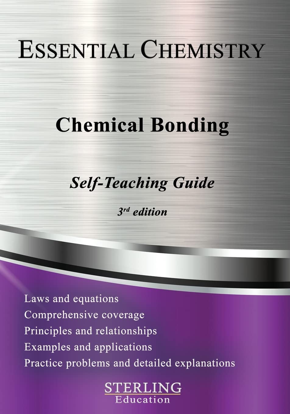 Chemical Bonding: Essential Chemistry Self-Teaching Guide (Essential Chemistry Self-Teaching Guides)
