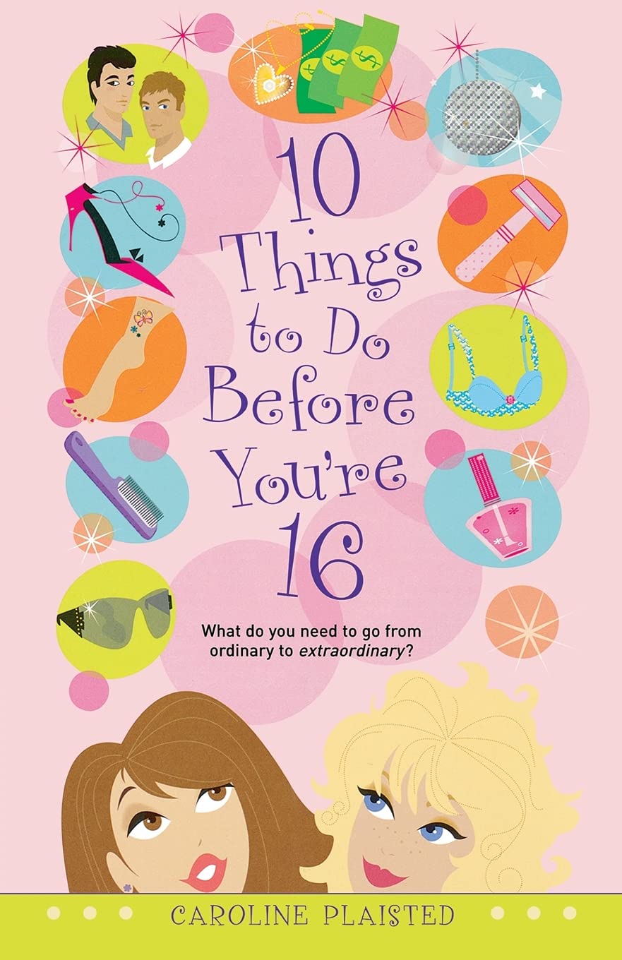 10 Things to Do Before You're 16