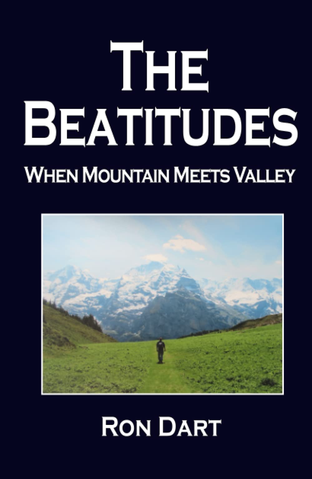 The Beatitudes: When Mountain Meets Valley