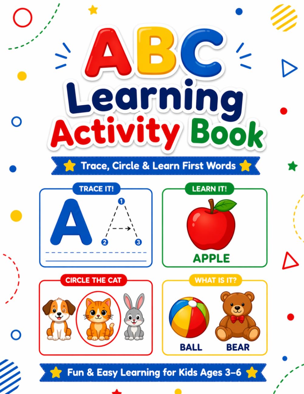 ABC Learning Activity Book: Trace, Circle & Learn First Words for Kids Ages 3–6