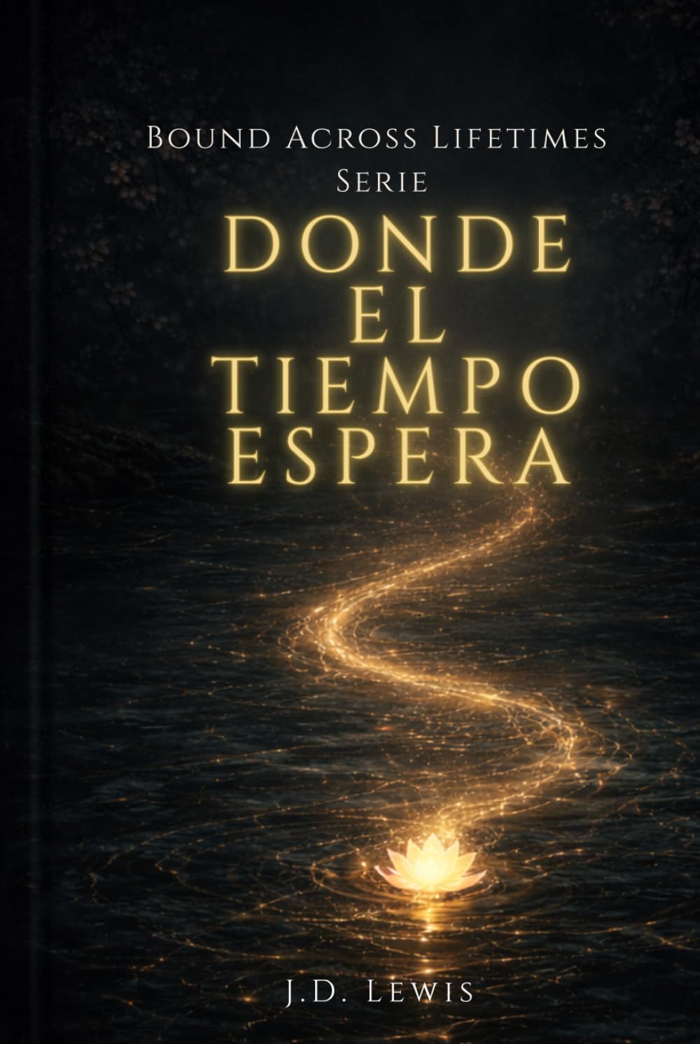 Donde El Tiempo Espera