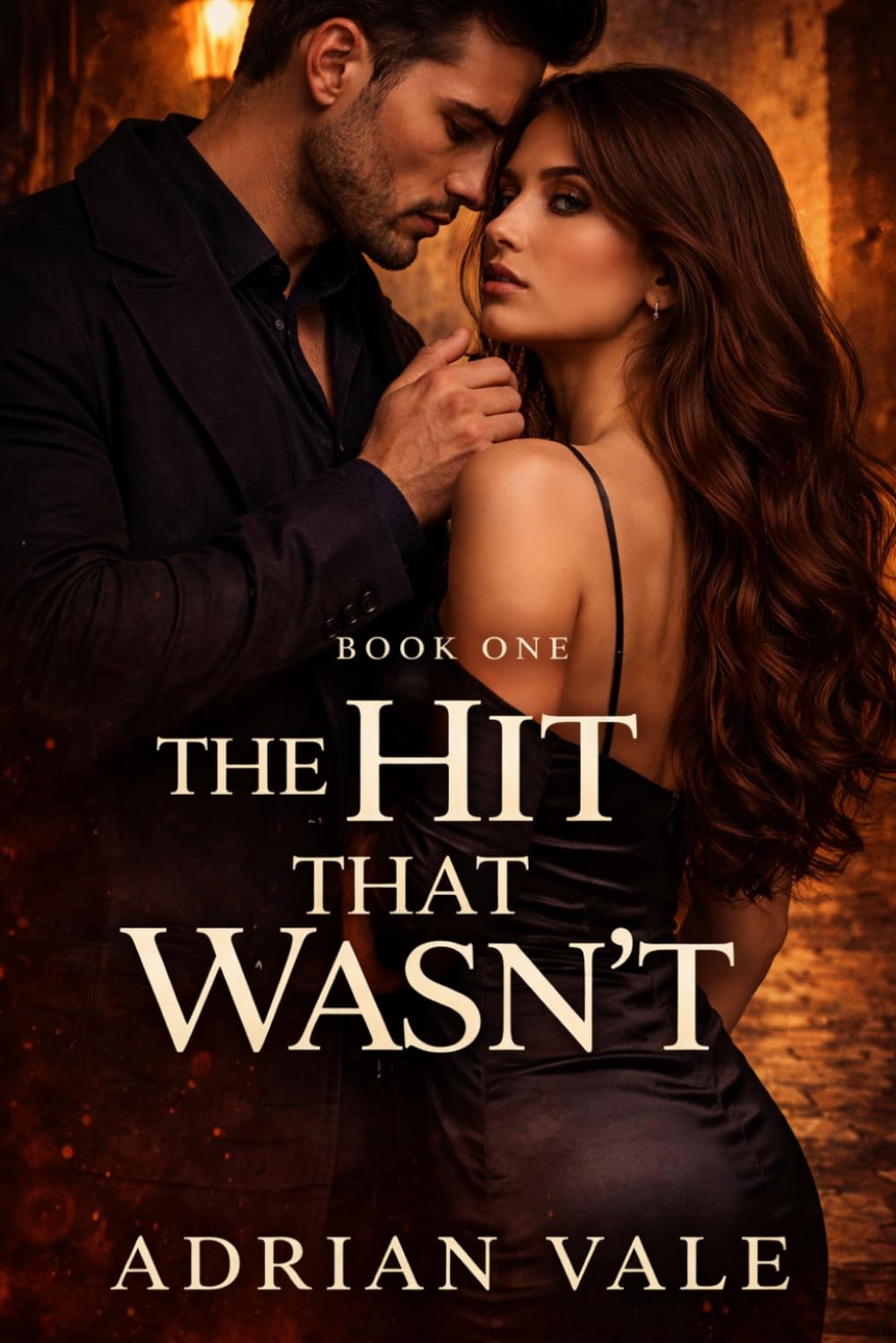 The Hit That Wasn’t: 1 (Ruthless Blood Series)