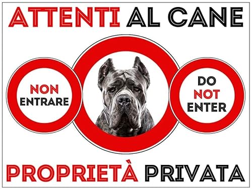 NEW CARTELLO SEGNALETICO - ATTENTI al Cane Corso