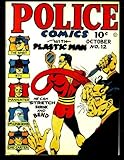 Police Comics #12: Golden Age Superhero Adventure Comic