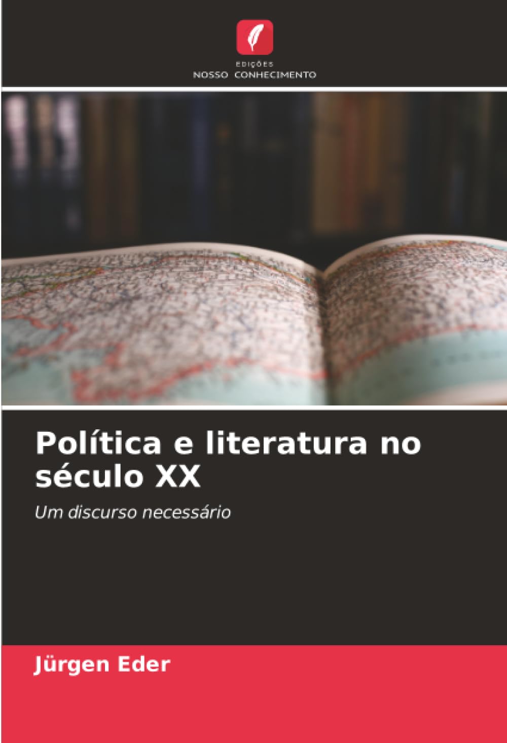 Política e literatura no século XX: Um discurso necessário