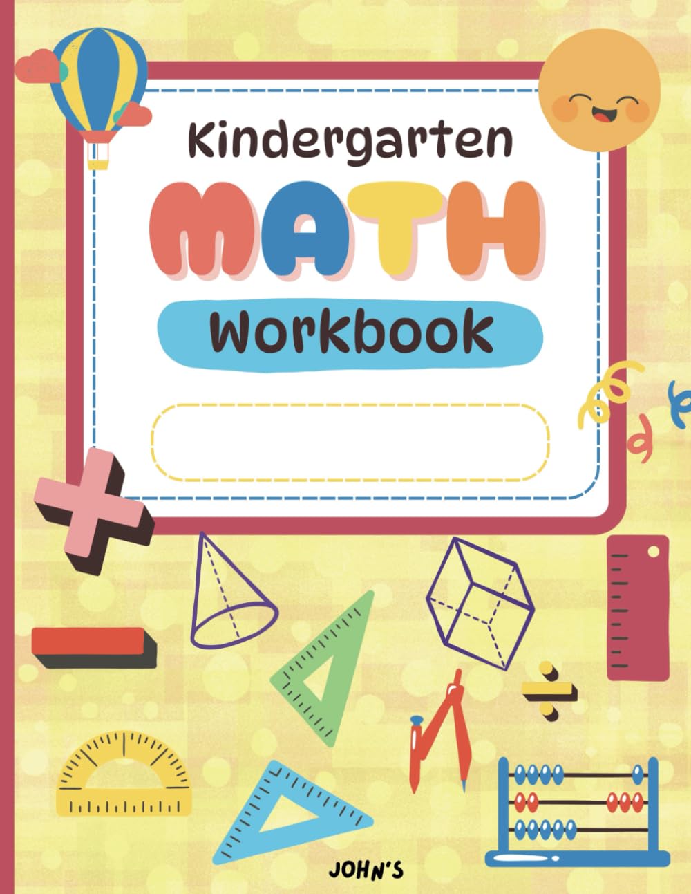 Kindergarten Math Adventure: Fun Activities for Early Learners!: Interactive Games and Exercises to Build Counting Skills!