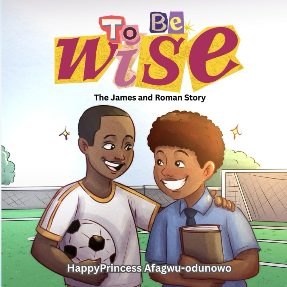 THE JAMES AND ROMAN STORY (To Be Wise)