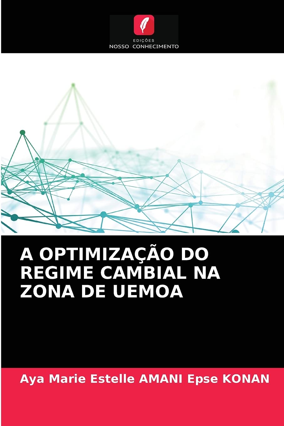 A Optimização Do Regime Cambial Na Zona de Uemoa