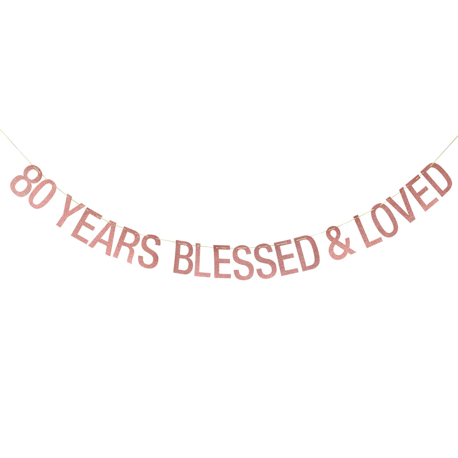Pancarta de 80 años bendecidos y amados – para 80 aniversario/80 cumpleaños pancarta, 80 aniversario / 80 cumpleaños decoraciones (oro rosa)