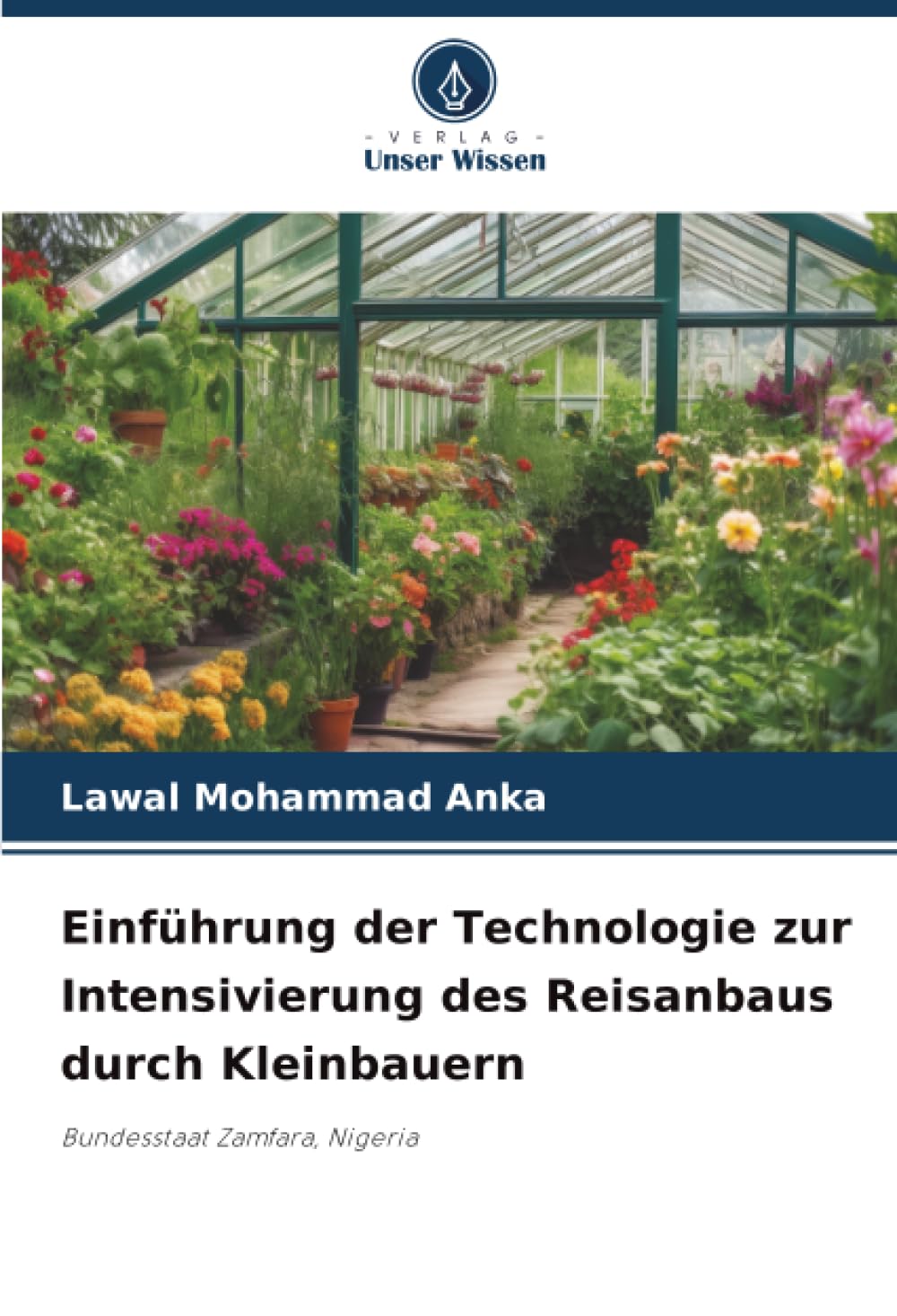 Einführung der Technologie zur Intensivierung des Reisanbaus durch Kleinbauern: Bundesstaat Zamfara, Nigeria