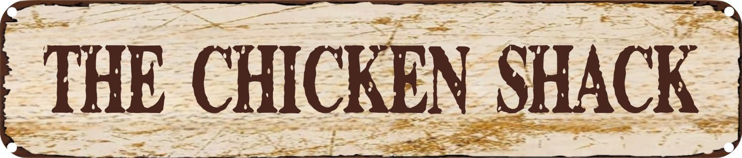 Vintage Tin Sign Retro Metal Wall Decor THE CHICKEN SHACK Rustic Aluminum Plaque for Home,Bar,Kitchen,Garage,Man Cave 4x16 Inch