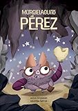 MURCIELAGUITO PÉREZ: 1 (Balancín)