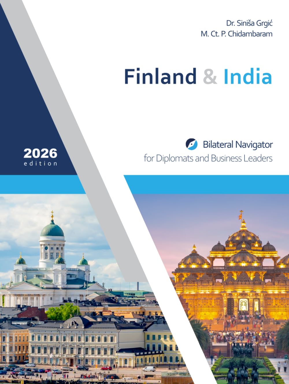 Finland & India: Bilateral Navigator for Diplomats and Business Leaders, 2026 edition