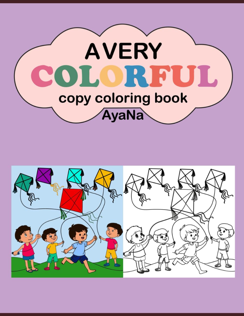 A very colorful copy coloring book: Copy color