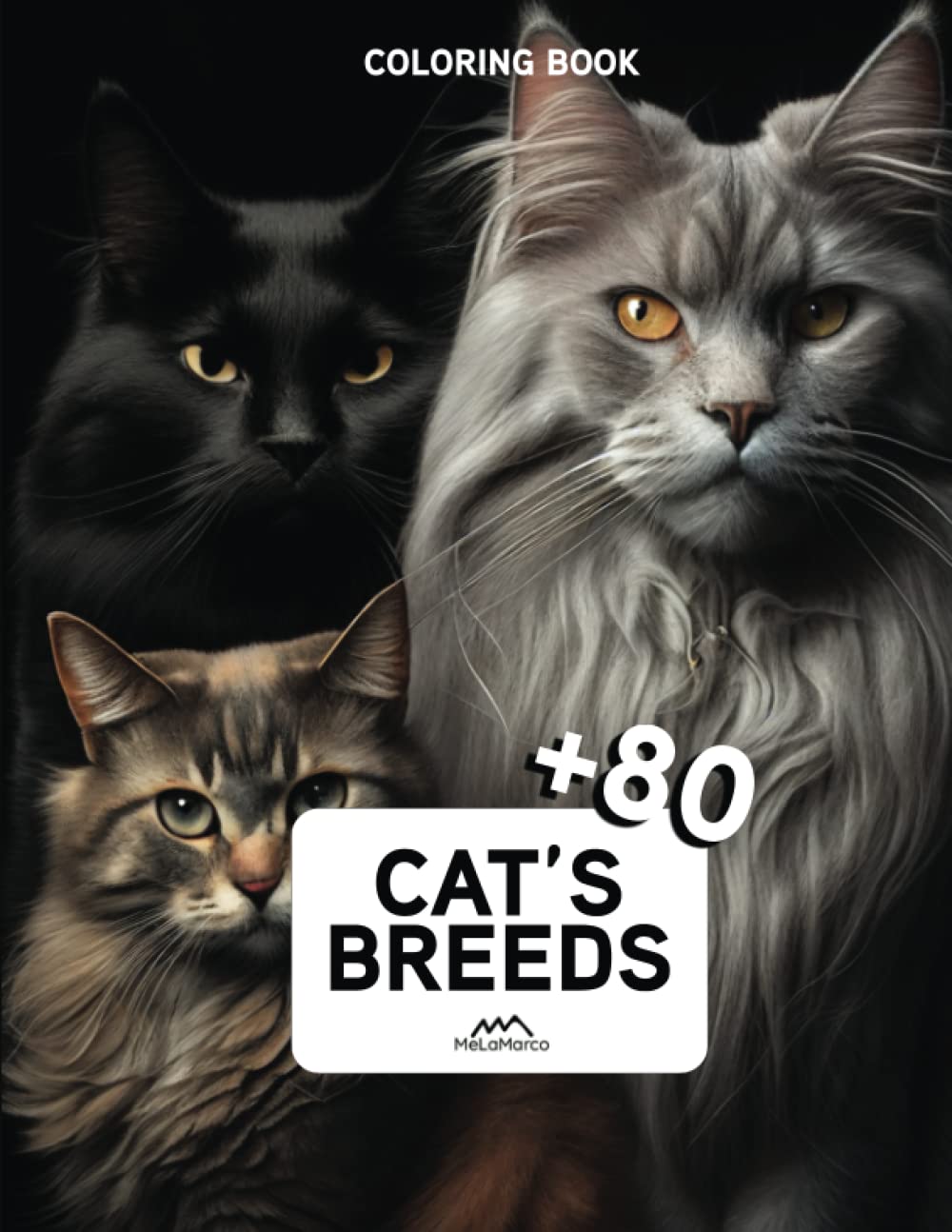 Cat's Breeds Adult Coloring Book | + 80 beautiful cat's breeds | Mindfulness and Anti-Stress Coloring (Anxiety Coloring Book) | Coloring Books for ... Coloring Book + 80 beautiful cat's breeds