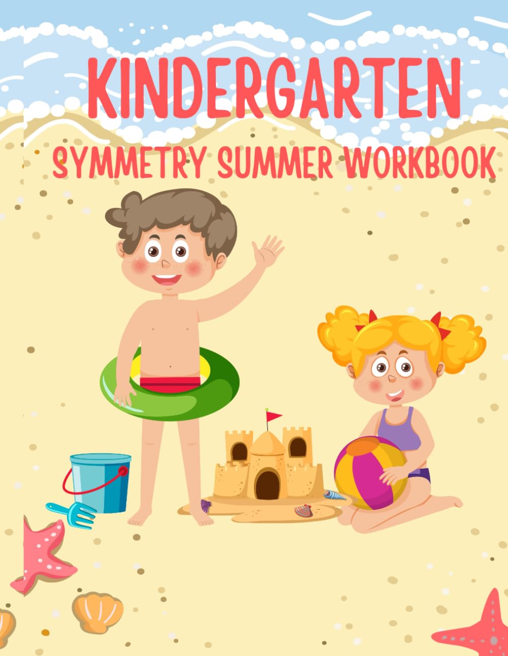 Kindergarten Symmetry Summer Workbook, Features a variety of hands-on activities and colorful illustrations to make learning symmetry fun and interactive.