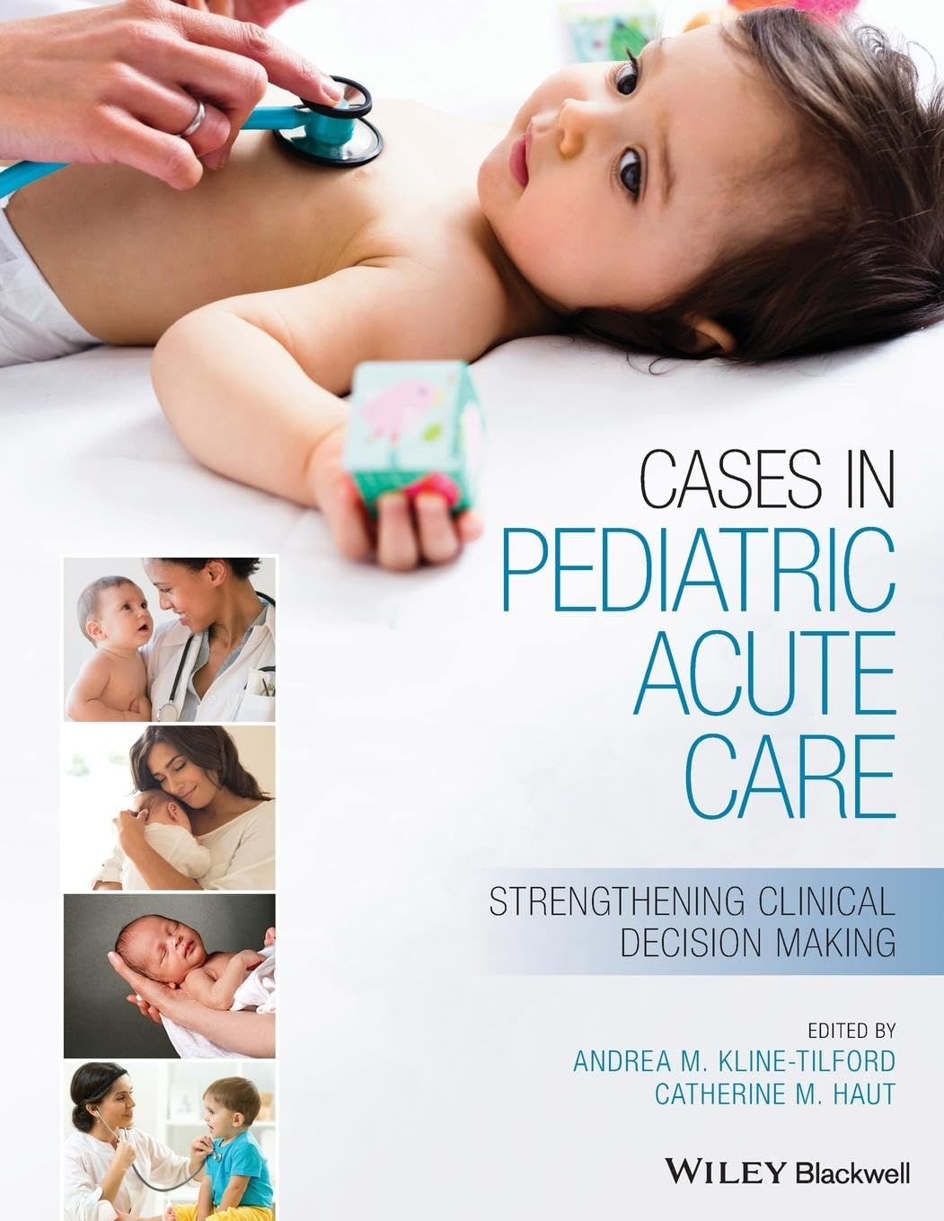 Cases in Pediatric Acute Care: Strengthening Clinical Decision Making