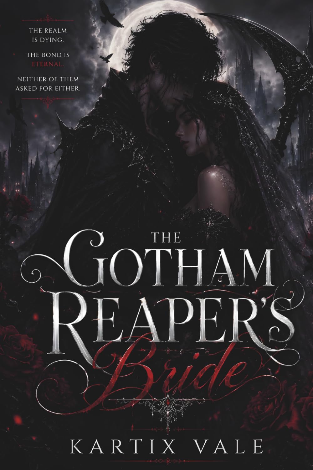 The Gotham Reaper's Bride: A Dark Gothic Romance of Murder and Marriage