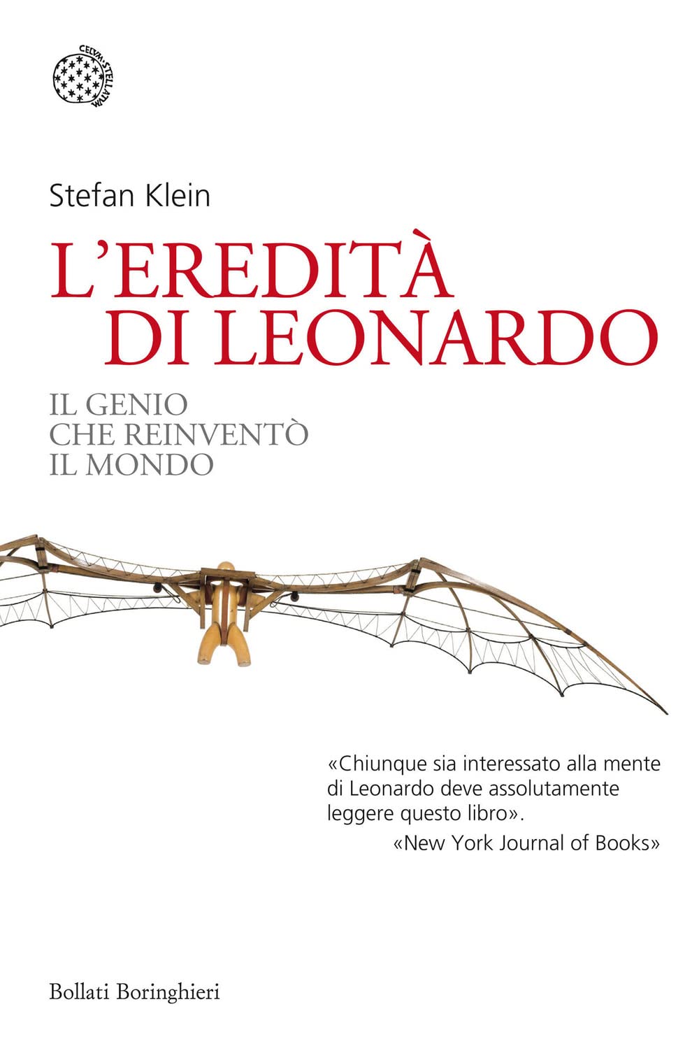 L'eredità Di Leonardo. Il Genio Che Reinventò Il Mondo - 4
