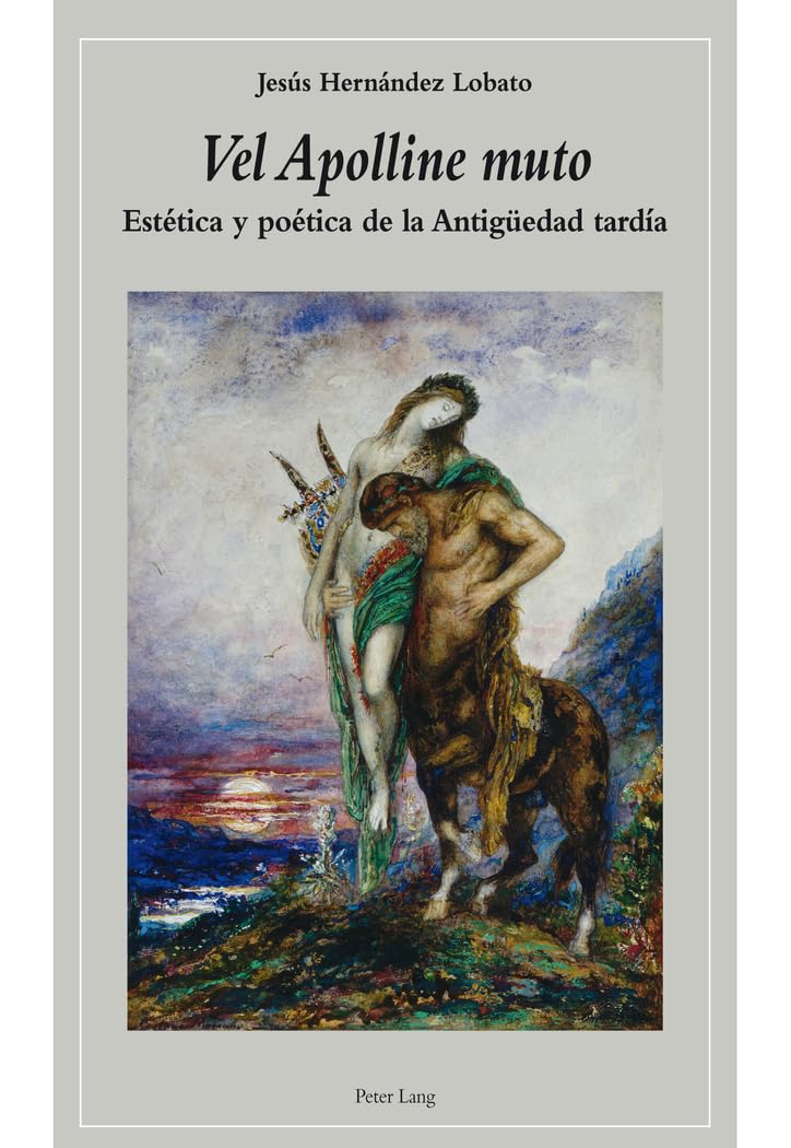 Aesthetics and Poetics of Late Antiquity pour enrichir votre bibliothèque de lettres