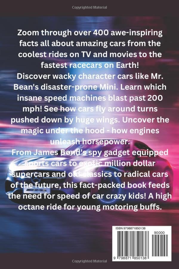 400 Amazing Facts About Cars for Curious Kids: Fun Facts About Car History, Racing Cars, American Muscle Cars, Supercars and Much More! - Image 2