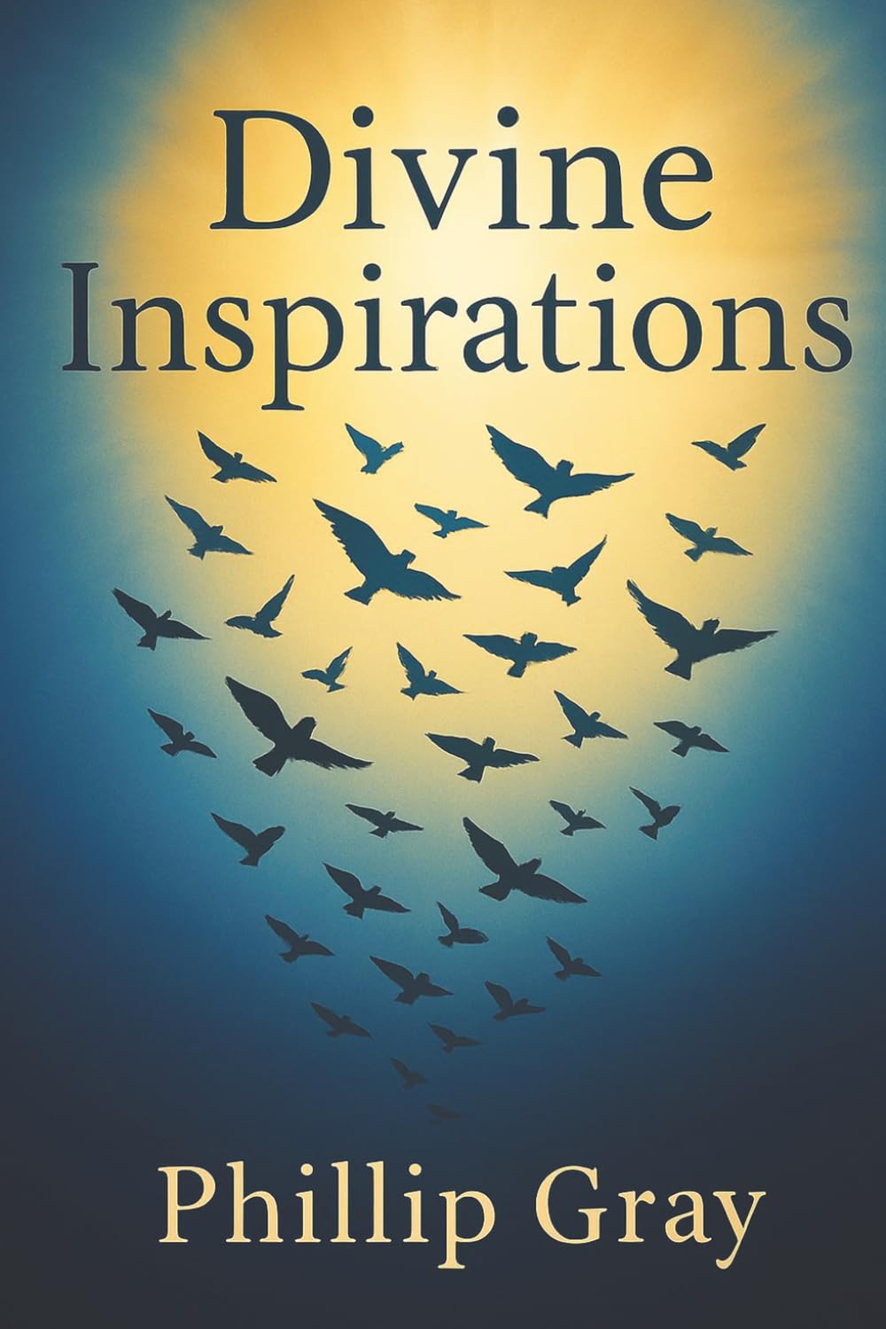 Divine Inspirations: Love Letters to Our God