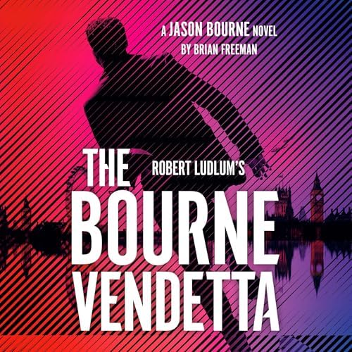 Page de couverture de Robert Ludlum's The Bourne Vendetta Audiobook by Brian Freeman