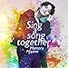 【Amazon.co.jp限定】Sing a song together(メガジャケ付き)