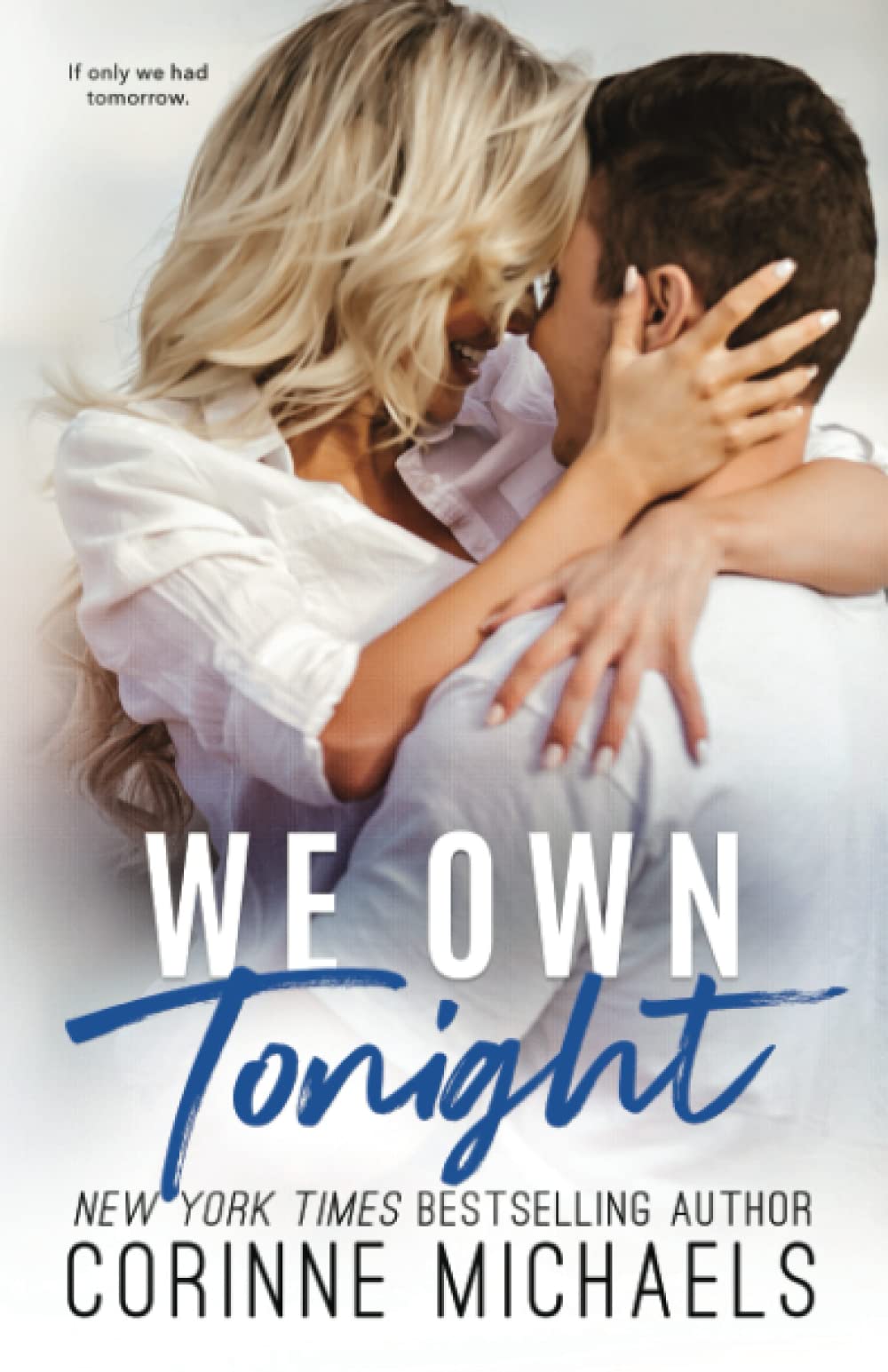 We Own Tonight (The Second Time Around)