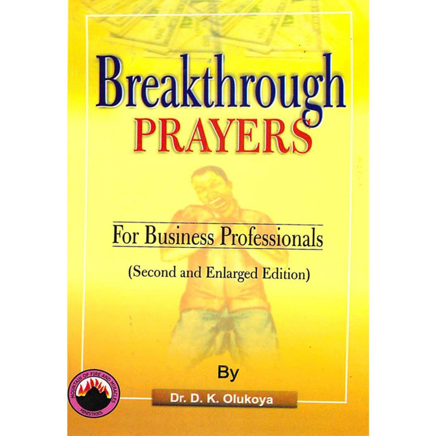 Breakthrough Prayers for Business Professionals