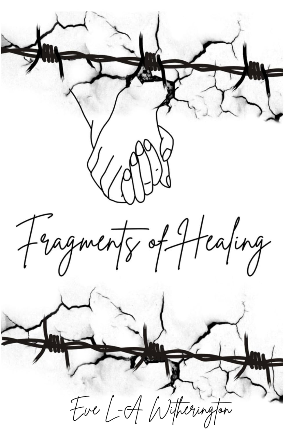 Fragments Of Healing (Fractured To Fragments)
