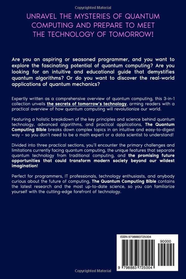 Quantum Computing Bible: The Definitive Guide for Mastering Complexity