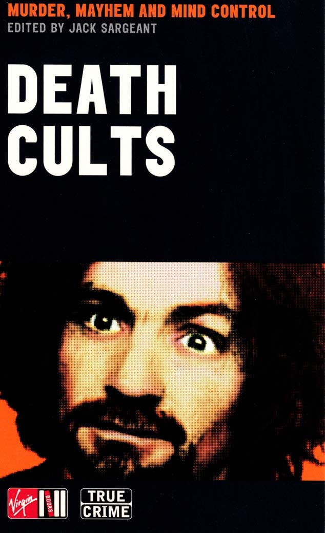 Buy Death Cults (True Crime Series) — BookShops.in