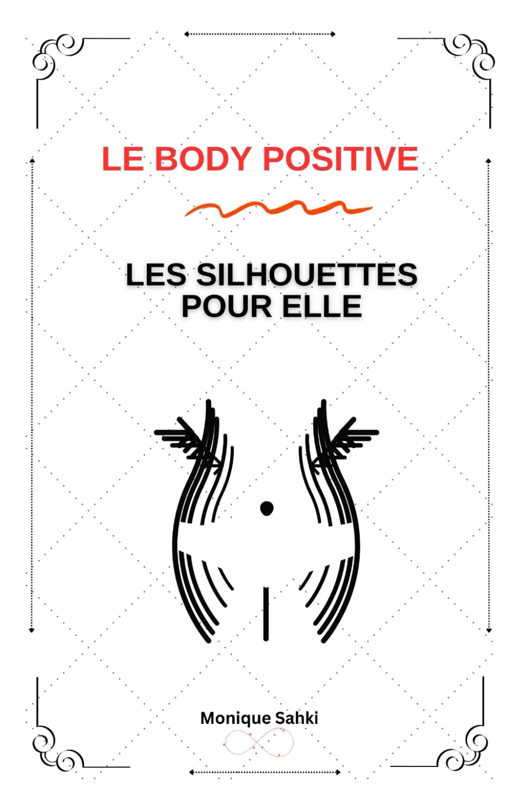 Le Body Positive - Les Silhouettes Pour Elle